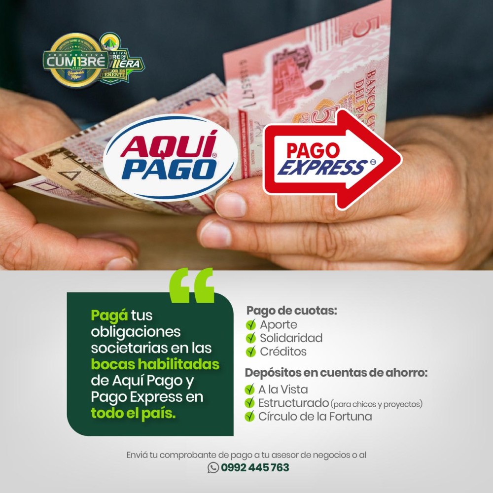 Cooperativa en las bocas habilitadas de Aquí Pago y Pago Express